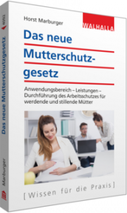 Cover "Das neue Mutterschutzgesetz"