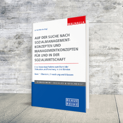 Coverabbildung Buch Auf der Suche nach Sozialmanagementkonzepten und Managementkonzepten für und in der Sozialwirtschaft