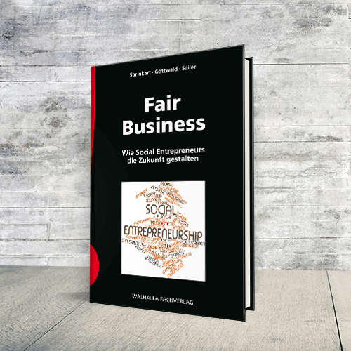 Coverabbildung Buch Fair Business - Wie Social Entrepreneurs die Zukunft gestalten