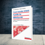 Coverabbildung Buch Praxis Sozialer Arbeit: Familie im Mittelpunkt