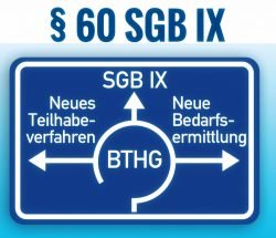Bundesteilhabegesetz (BTHG), § 60 SGB IX