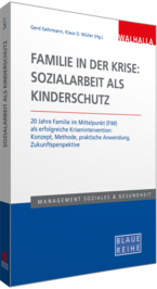 Cover Familie in der Krise: Sozialarbeit als Kinderschutz